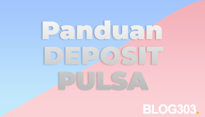 panduan-deposit-pulsa