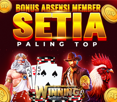 Bonus Absensi Member Setia Paling Top 400x350