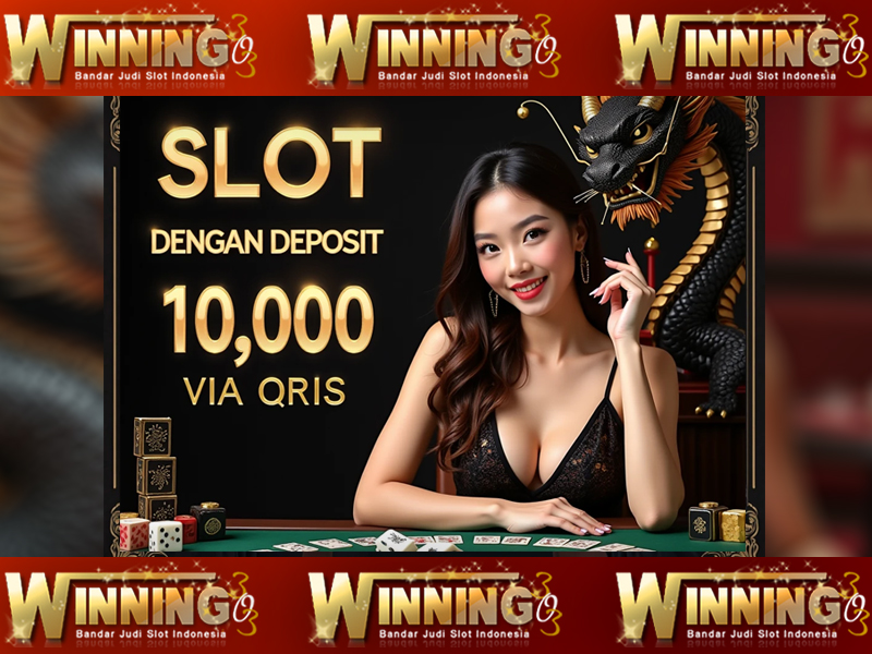 Keuntungan Main Slot dengan Deposit 10.000 via QRIS