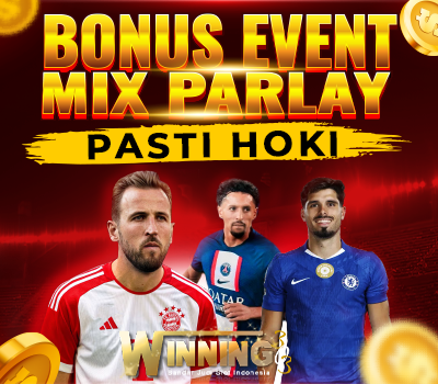 Bonus Event Mix Parlay Pasti Hoki